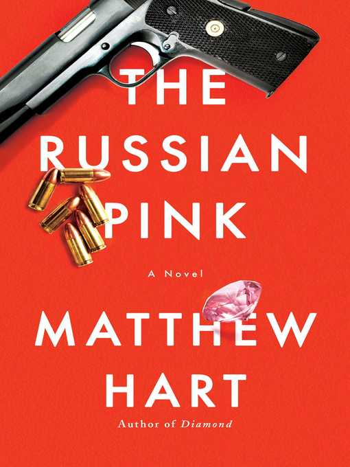 Title details for The Russian Pink by Matthew Hart - Wait list